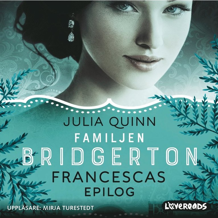 Julia Quinn - Francescas epilog, Ljudbok
