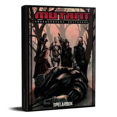 Mattias Johnsson Hake, Mattias Lilja, Fredrik Lindgren - Mutant: Undergångens arvtagare. Spelarbok, Inbunden