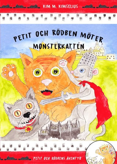 Kim M Kimselius Petit och Rödben möter Monsterkatten