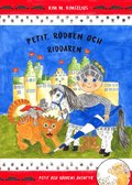Petit, Rdben och Riddaren