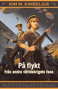 På flykt från andra världskrigets fasa