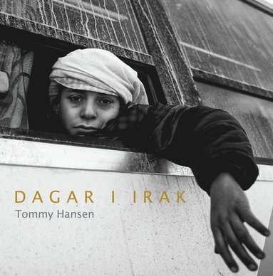 Tommy Hansen Dagar i Irak