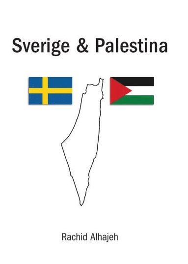 Rachid Alhajeh Sverige ; Palestina