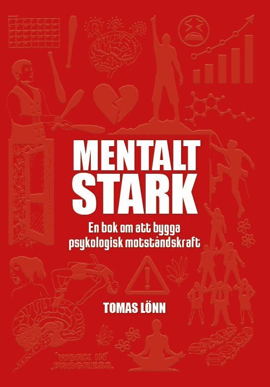 Tomas Lönn - Mentalt Stark, Inbunden