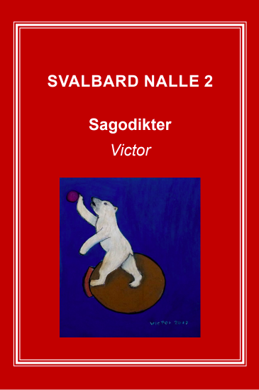 Ragnar Jungell Svalbard Nalle 2