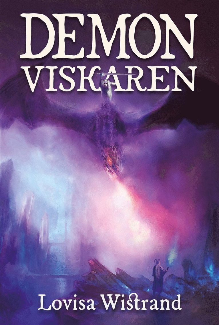 Lovisa Wistrand - Demonviskaren, E-bok