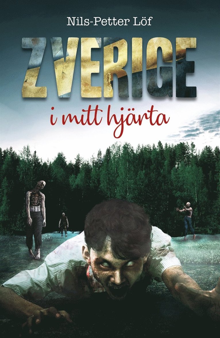 Nils-Petter Löf - Zverige i mitt hjärta, E-bok