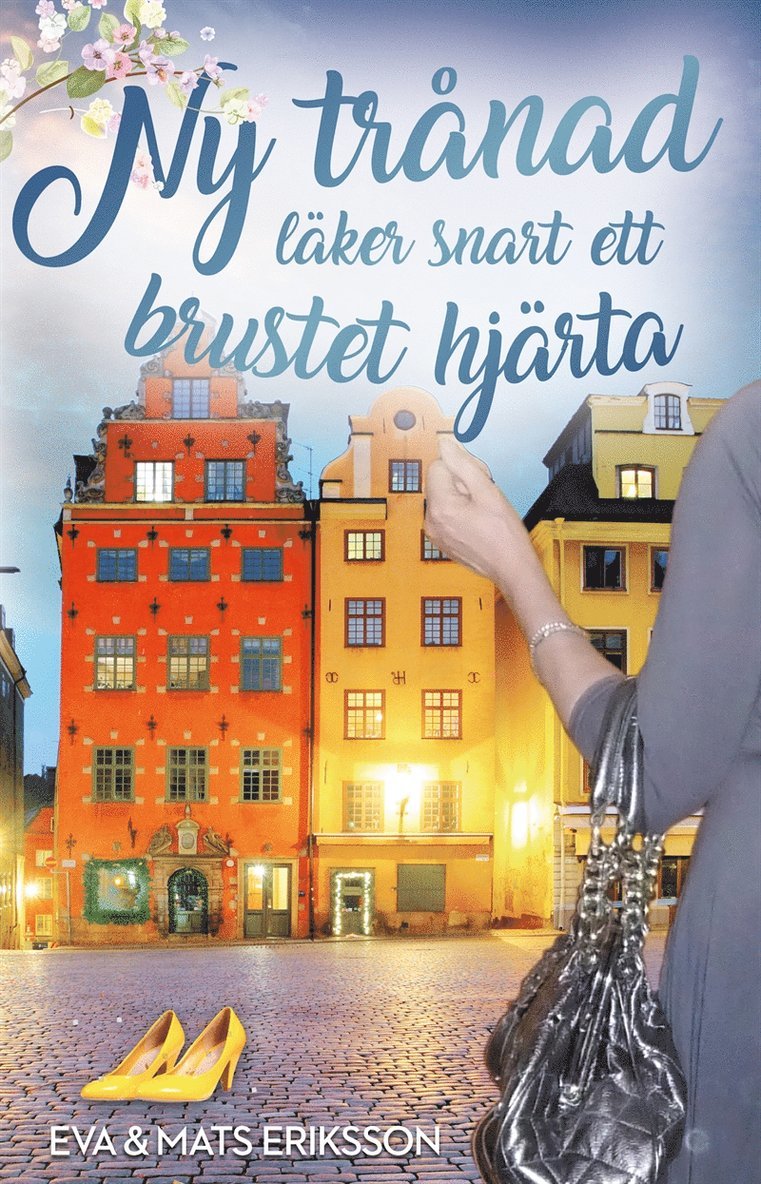 Eva Eriksson, Mats Eriksson - Ny trånad läker snart ett brustet hjärta, E-bok
