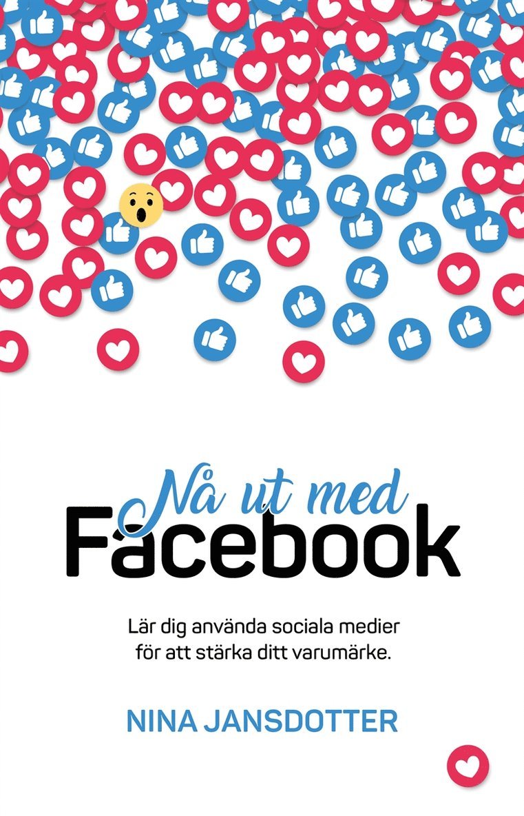 Nina Jansdotter - Nå ut med Facebook, E-bok