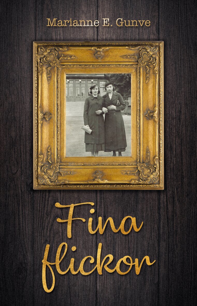 Marianne E. Gunve - Fina flickor, Häftad