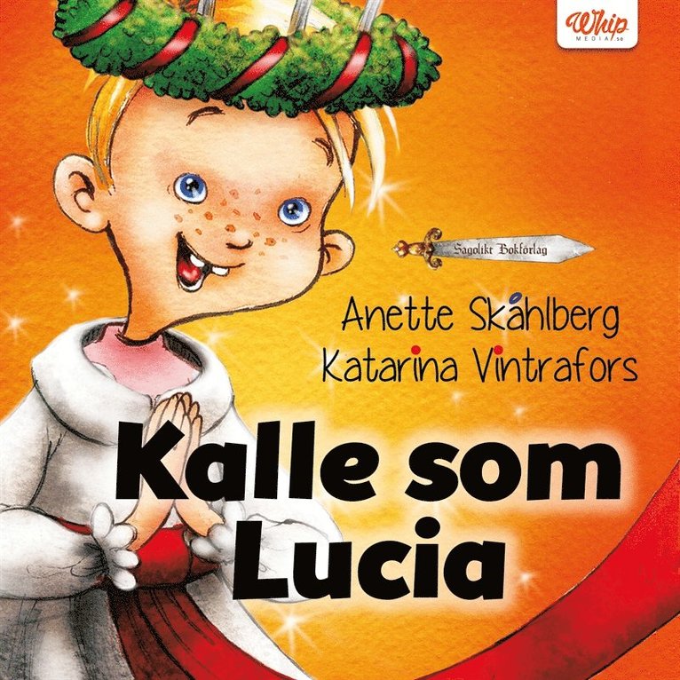 Anette Skåhlberg - Kalle som Lucia, Ljudbok