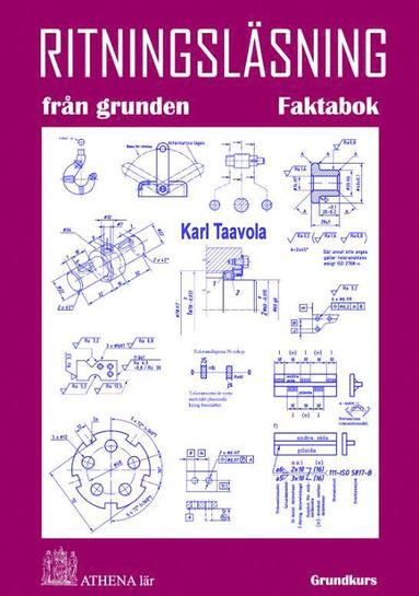 Karl Taavola Ritningsläsning från grunden. Faktabok