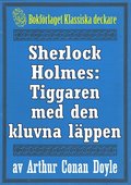 Sherlock Holmes: Tiggaren med den kluvna lppen ? terutgivning av text frn 1947