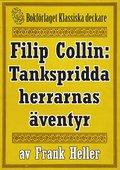 Filip Collin: De tankspridda herrarnas ventyr. terutgivning av text frn 1919