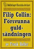 Filip Collin: Den frsvunna guldsndningen. terutgivning av text frn 1919