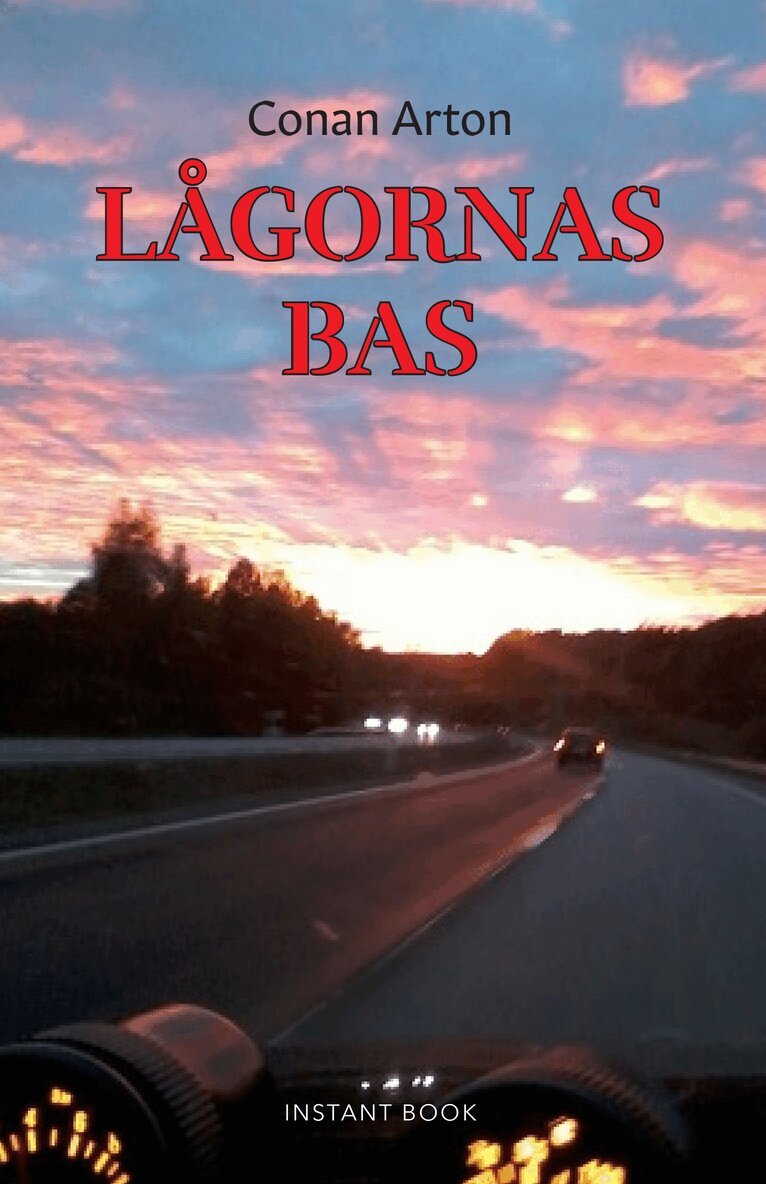 Conan Arton - Lågornas bas, Häftad