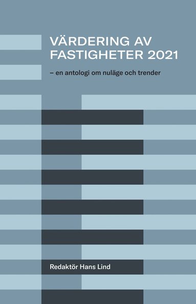 Hans Lind Värdering av fastigheter 2021