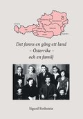 Det fanns en g�ng ett land, �sterrike, och en familj