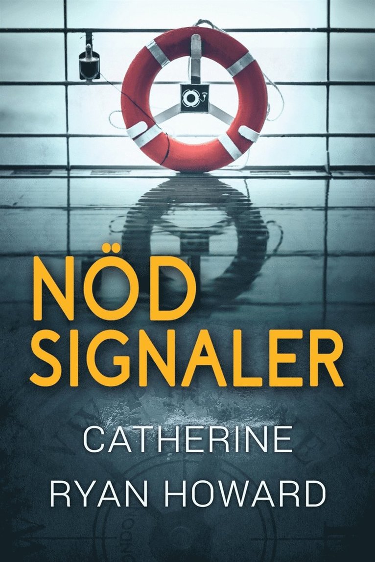 Catherine Ryan Howard - Nödsignaler, E-bok