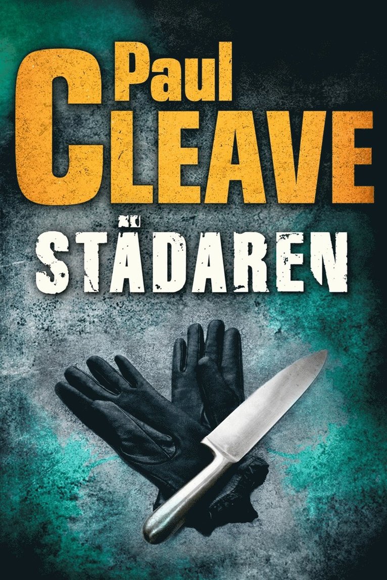 Paul Cleave - Städaren, E-bok