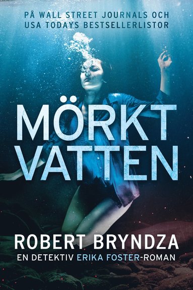 Robert Bryndza Mörkt vatten