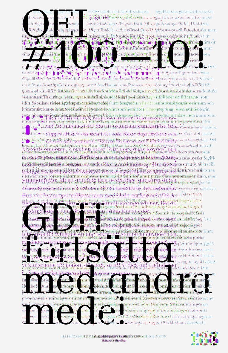 OEI #100-101: GDH / fortsätta med andra medel, Övrigt