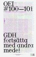 OEI #100-101: GDH / fortstta med andra medel