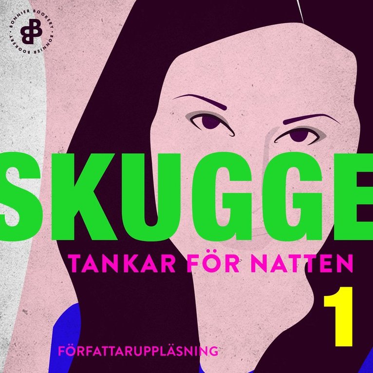 Linda Skugge - Tankar för natten. 1, Mörkert är vitt, Ljudbok