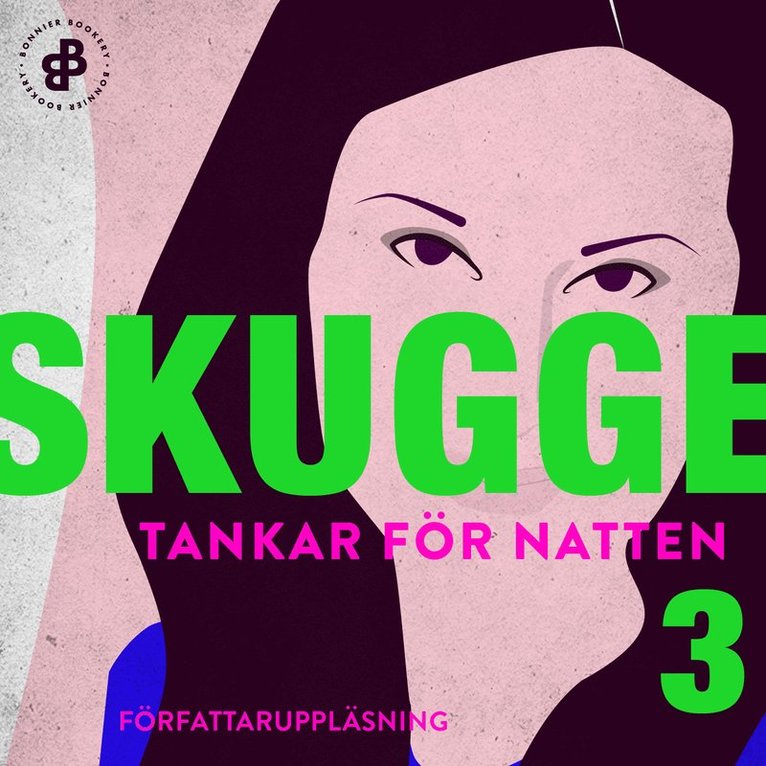 Linda Skugge - Tankar för natten. 3, Till alla som är fucked for life, Ljudbok