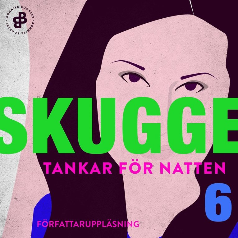Linda Skugge - Tankar för natten. 6, Att tvinga kroppen att bli sin egen sobril, Ljudbok