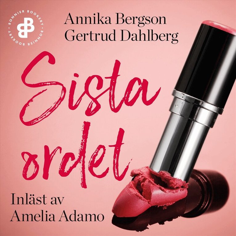 Annika Bergson, Gertrud Dahlberg - Sista ordet, Ljudbok