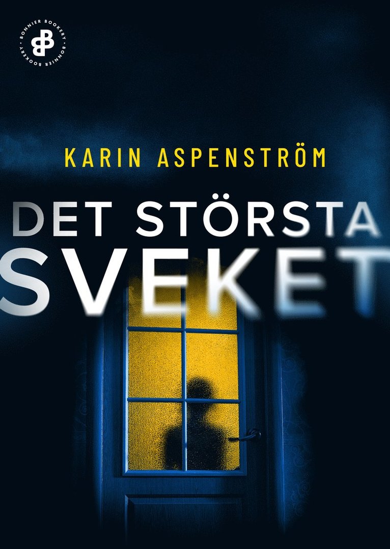 Karin Aspenström - Det största sveket, E-bok