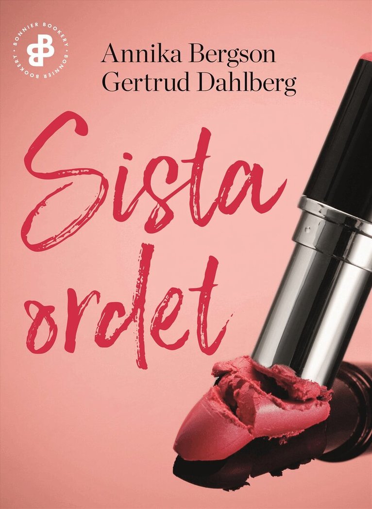 Annika Bergson, Gertrud Dahlberg - Sista ordet, E-bok
