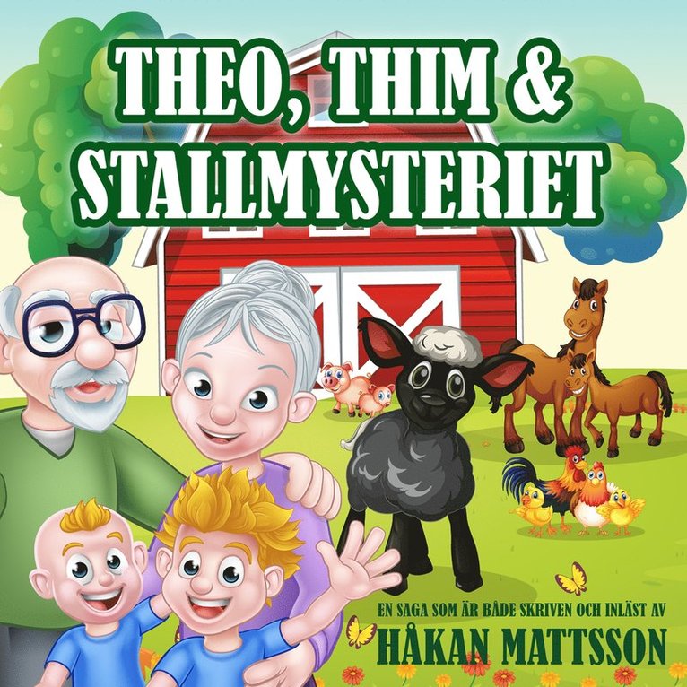 Håkan Mattsson - Theo, Thim & Stallmysteriet, Ljudbok