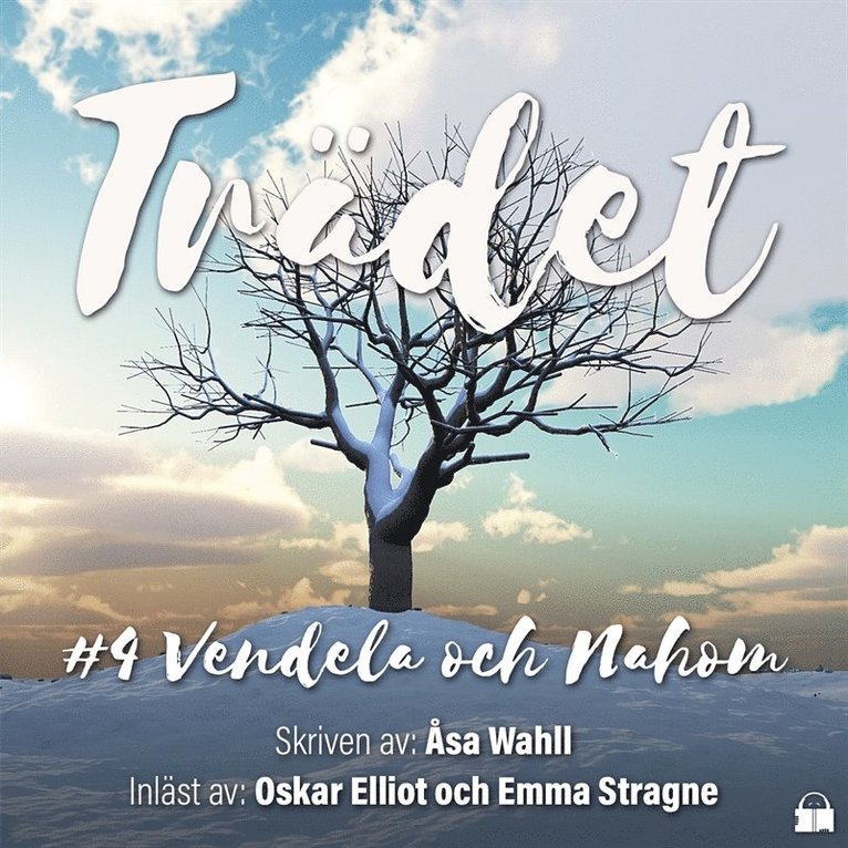 Åsa Wahll - Vendela och Nahom, Ljudbok