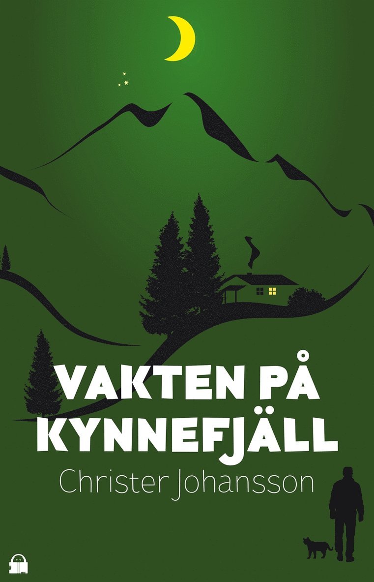 Christer Johansson - Vakten på Kynnefjäll, E-bok