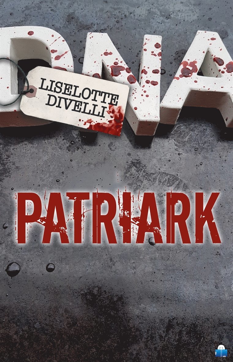 Liselotte Divelli - Patriark, E-bok