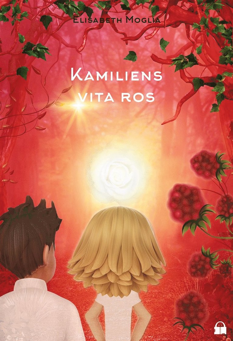 Elisabeth Moglia - Kamiliens vita ros, E-bok