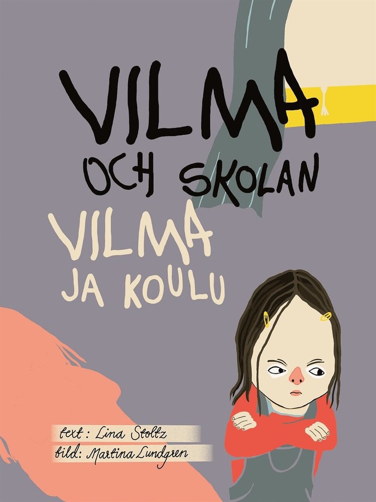 Lina Stoltz - Vilma och skolan/Vilma ja koulu, E-bok
