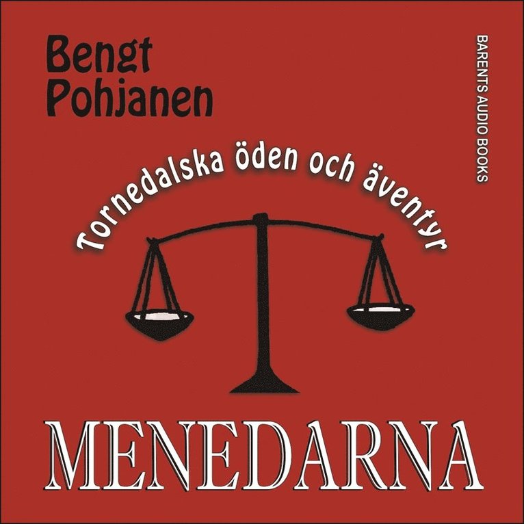 Bengt Pohjanen - Menedarna, Ljudbok