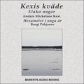 Kexis kväde