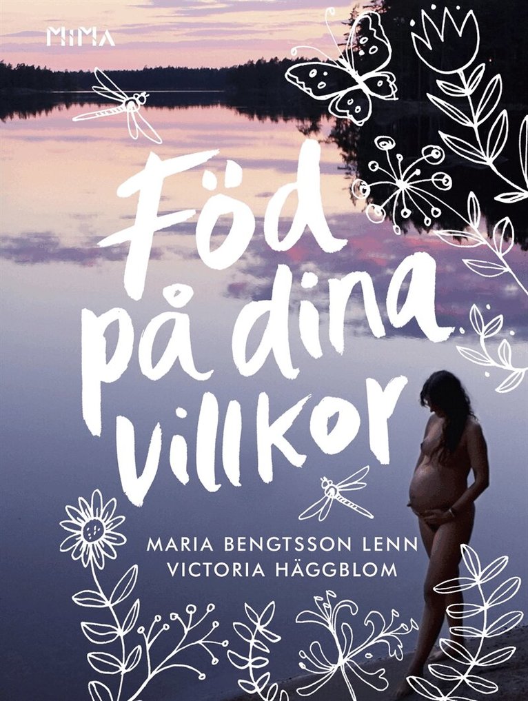 Maria Bengtsson Lenn, Victoria Häggblom - Föd på dina villkor, E-bok