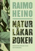 Naturläkarboken: Behandlingar och botemedel