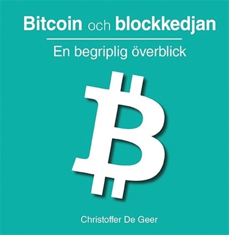 Christoffer De Geer - Bitcoin och blockkedjan, E-bok