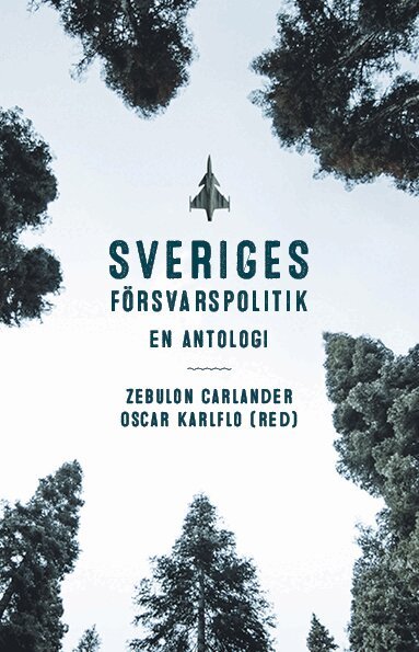 Sveriges försvarspolitik : en antologi, Kartonnage