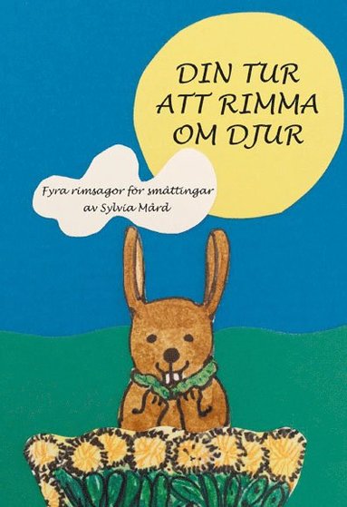 Sylvia Mård Din tur att rimma om djur