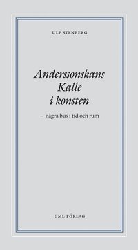 Anderssonskans Kalle i konsten