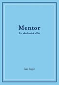 Mentor - En akademisk affr