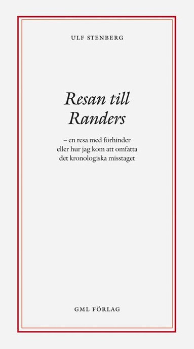 Ulf Stenberg Resan till Randers