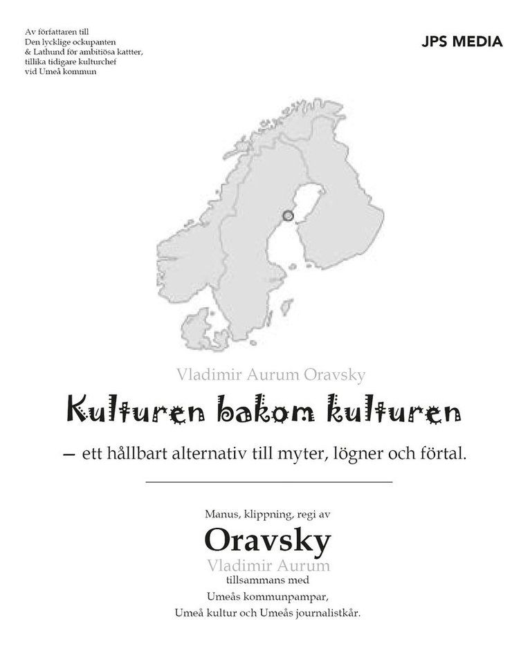 Vladimir Oravsky - Kulturen bakom kulturen, E-bok